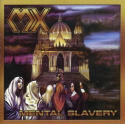 MX (BRA) : Mental Slavery